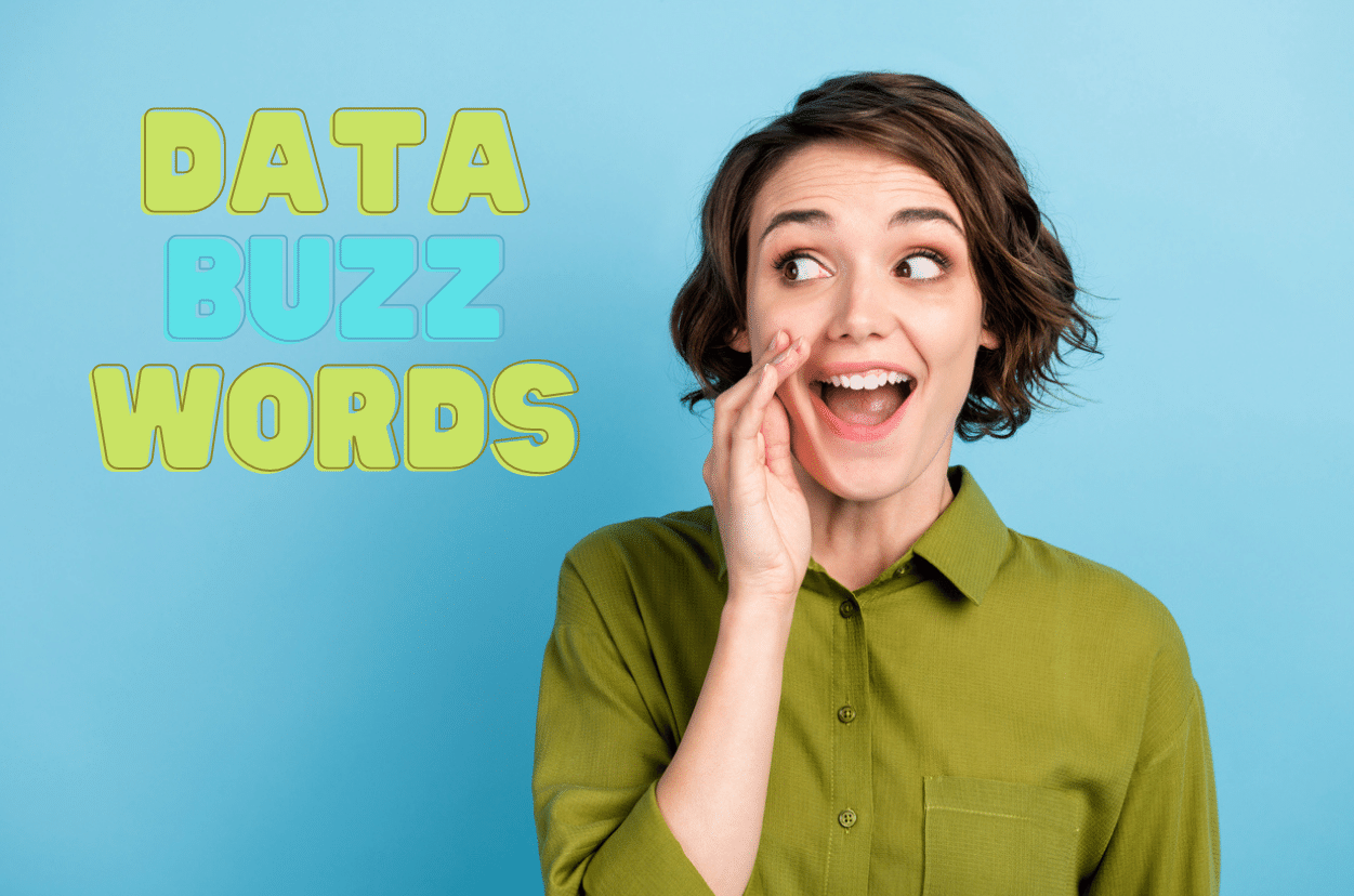 DATA BUZZWORDS