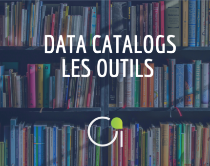 DATA CATALOGS OUTILS