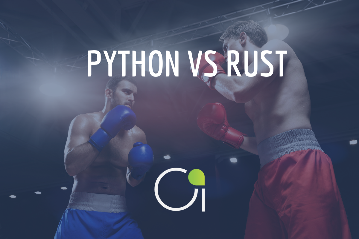 Python vs Rust, quel langage est le plus adapté à votre projet Data ?